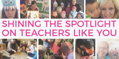 Shining the Spotlight on Teachers Like You