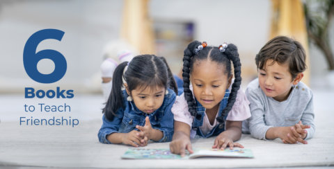 6 Books to Teach Preschoolers about Friendship