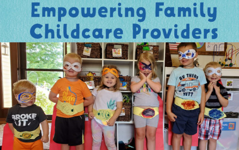 Family Child Care Providers! Refuel Your Superpower