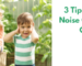 3 Tips for Reducing Noise Overload in the Classroom